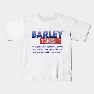 Barley Tonight Kids T-Shirt